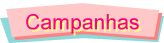 Campanhas
